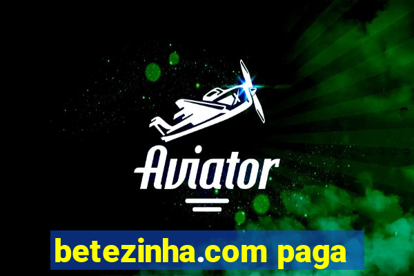 betezinha.com paga